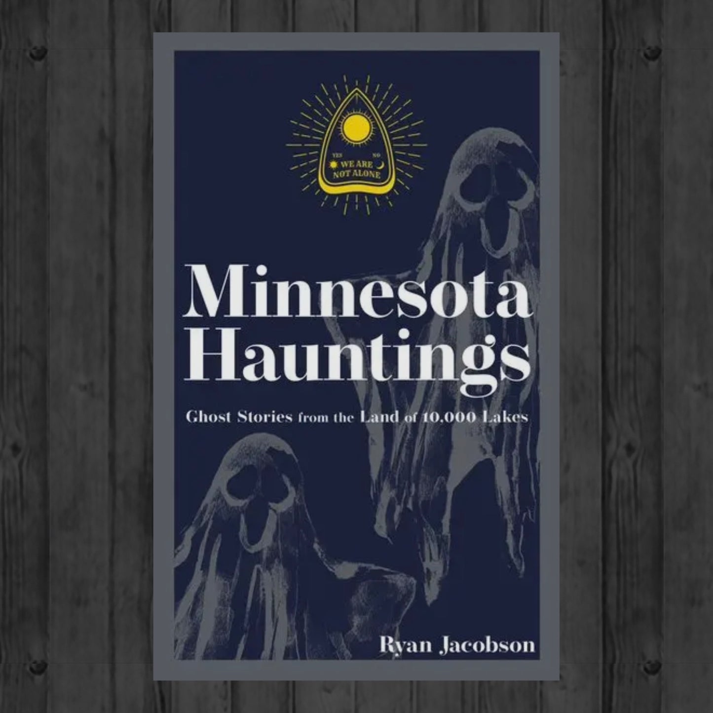 Book - Minnesota Hauntings 2nd Edition